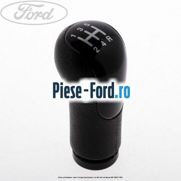 Nuca schimbator cutie 5 trepte Ford Fusion 1.6 TDCi 90 cp
